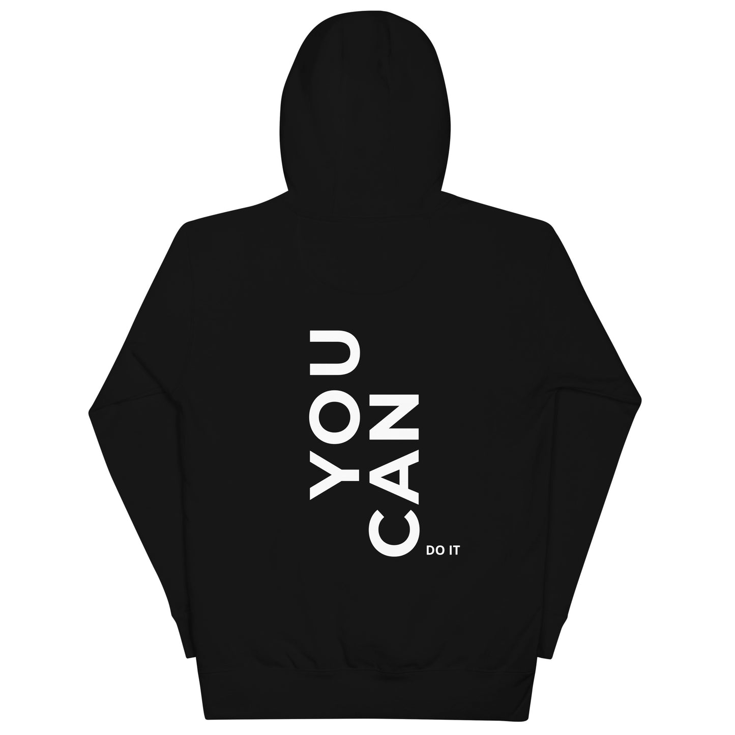 "You Can Do It" Unisex Hoodie