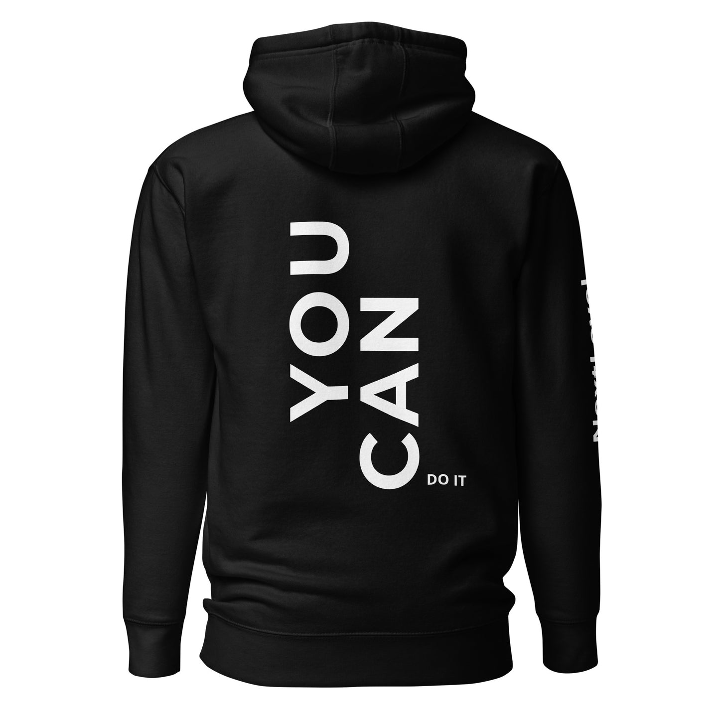 "You Can Do It" Unisex Hoodie